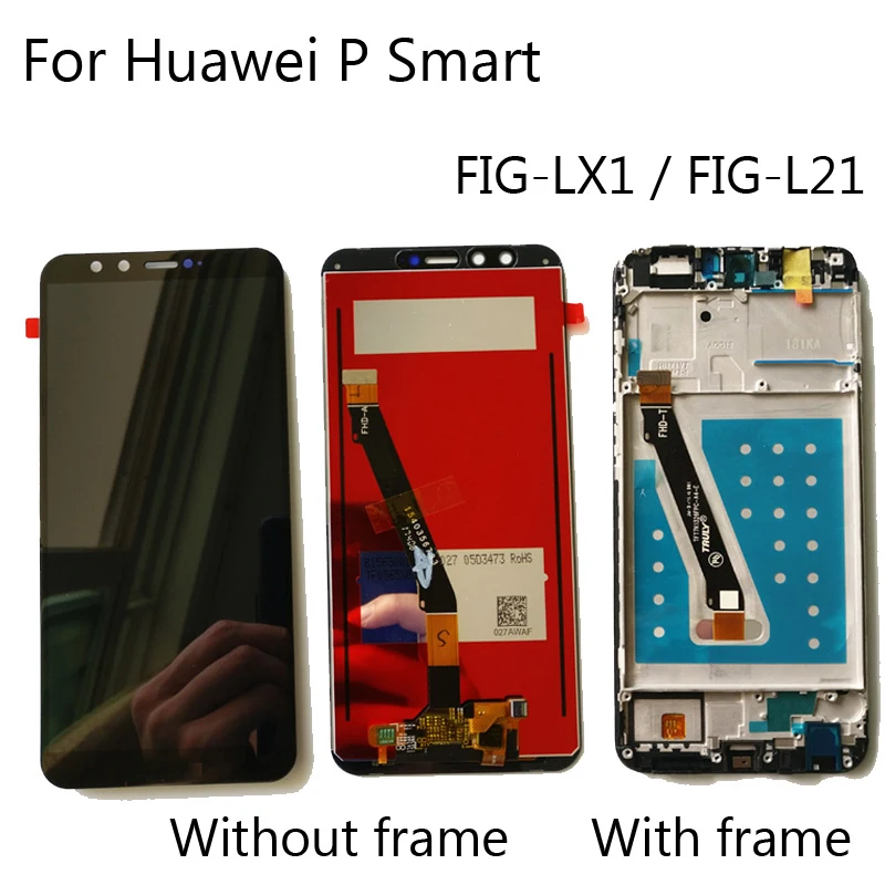 5,6 дюймов Для Huawei P Smart FIG-LX1 LX2 FIG-L21 FIG-L22 ЖК-дисплей С Сенсорным Экраном и Цифровым Преобразователем В Сборе С Рамкой