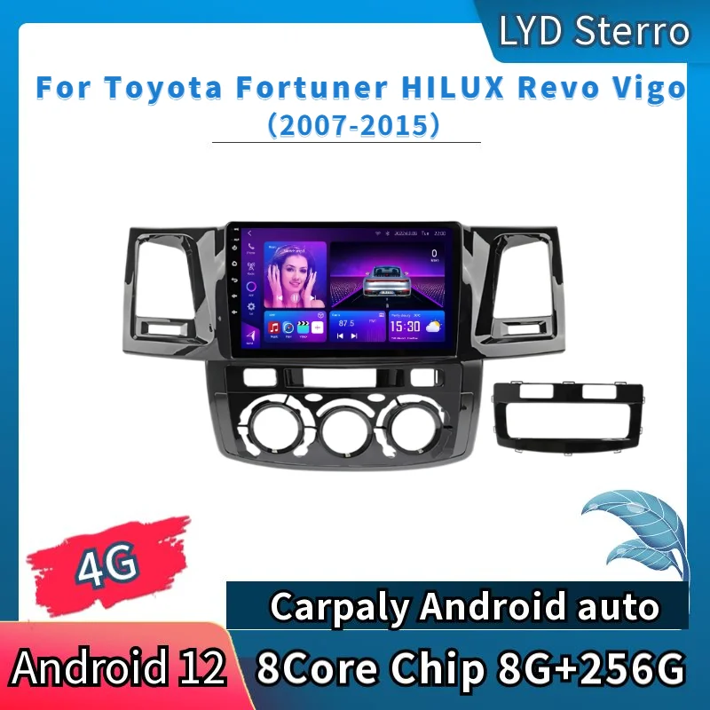 LYD Для Toyota Fortuner HILUX Revo Vigo 2007-2015 Автомобильный Радио-Видеоплеер GPS Навигация 8 Ядерный Чип 8G + 256G Android 12 Bluetooth
