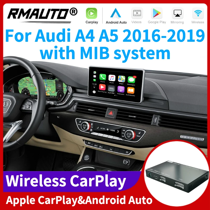 RMAUTO Беспроводной Apple CarPlay MIB для Audi A4 A5 2016-2019 Android Auto Mirror Link Поддержка AirPlay С обратным изображением Car Play