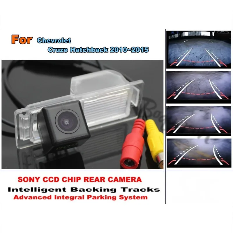 Для хэтчбека Chevrolet Cruze 2010 ~ 2015 HD CCD камера с чипом Smart Tracks Интеллектуальная динамическая камера заднего вида для парковки автомобиля