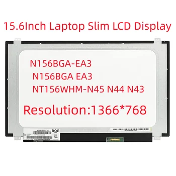 15,6-дюймовый Экран ноутбука NT156WHM-N44 N45 N34 N43 N30 V8.0 NT156WHM-N35 P/N 5D10P53898 1366 *768 HD 30-контактная панель ЖК-экрана  0