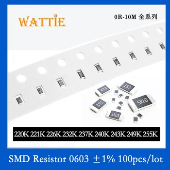 SMD резистор 0603 1% 220K 221K 226K 232K 237K 240K 243K 249K 255K 100 шт./лот микросхемные резисторы 1/10 Вт 1.6 мм*0.8 мм  10