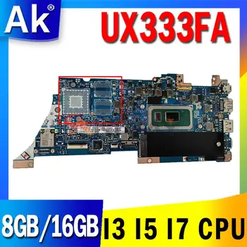 Для ASUS ZenBook UX333F UX333FA UX333FN U3300F Материнская плата Laotop UX333F i3 i5 i7 8-го поколения процессор 10-го поколения 8 ГБ 16 ГБ оперативной ПАМЯТИ  0